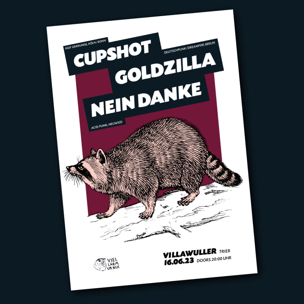 Goldzilla + Cupshot + Nein Danke